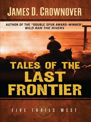 cover image of Tales of the Last Frontier